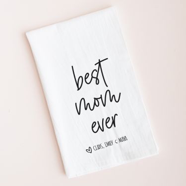 Best Mom Ever Kitchen Towels