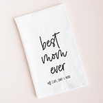 Best Mom Ever Kitchen Towels