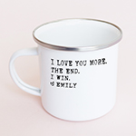 I Love You More Camper Mug